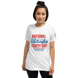 Short-Sleeve Unisex "National Relationship Equity Day" T-Shirt
